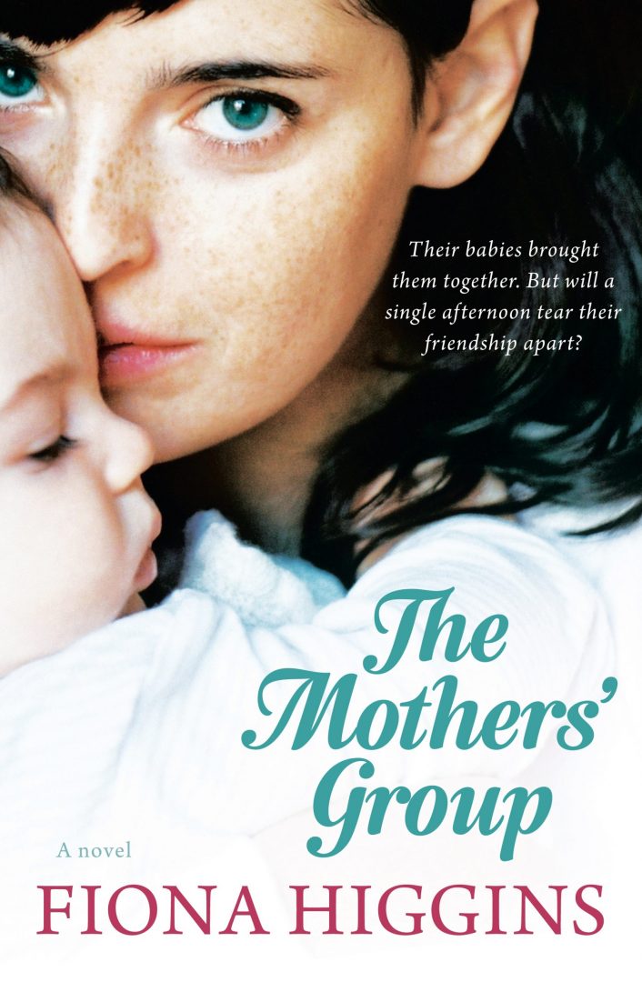 Fiona Higgins The Mothers' Group